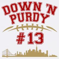Down 'N Purdy #13 San Francisco Football Fan Toddler T-Shirt
