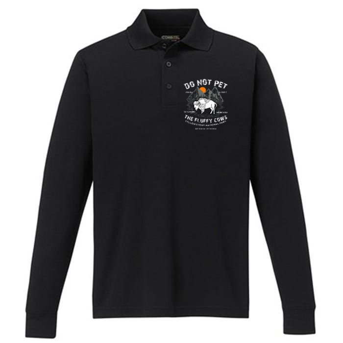 Do Not Pet the Fluffy Cows Bison Yellowstone National Park Performance Long Sleeve Polo