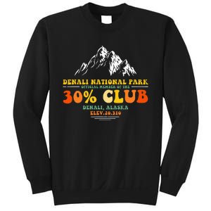 Denali National Park Alaska 30 Club Denali Mountain Tourist Sweatshirt