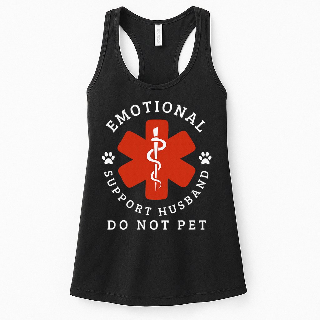 Do Not Pet Emotional Support Husband Funny Womens Tank Top