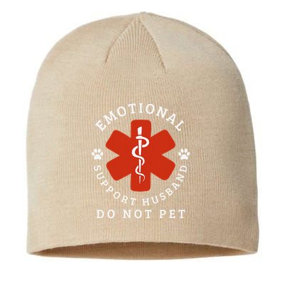 Do Not Pet Emotional Support Husband Funny Sustainable Beanie