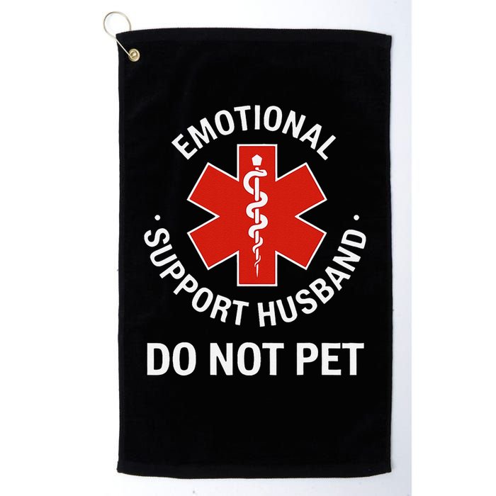 Do Not Pet Emotional Support Husband Funny Golf Towel