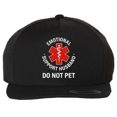 Do Not Pet Emotional Support Husband Funny Wool Snapback Cap