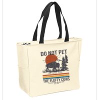 Do Not Pet The Fluffy Cows Yellowstone National Park Zip Tote Bag
