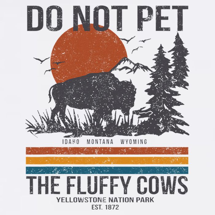 Do Not Pet The Fluffy Cows Yellowstone National Park Wool Snapback Cap