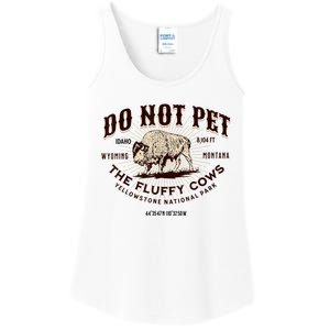 Do Not Pet The Fluffy Cows Bison Yellowstonê National Park Ladies Essential Tank