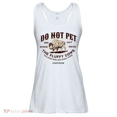Do Not Pet The Fluffy Cows Bison Yellowstonê National Park Ladies Essential Flowy Tank