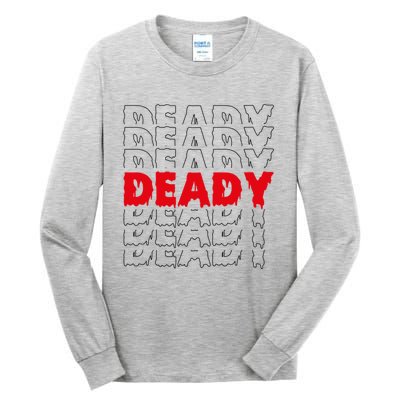 Deady New Parents Halloween Costume For Dad Gift Tall Long Sleeve T-Shirt