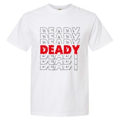 Deady New Parents Halloween Costume For Dad Gift Garment-Dyed Heavyweight T-Shirt