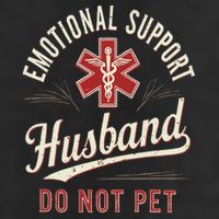 Do Not Pet Emotional Support Husband Funny Cool Comfort Performance Bucket Hat