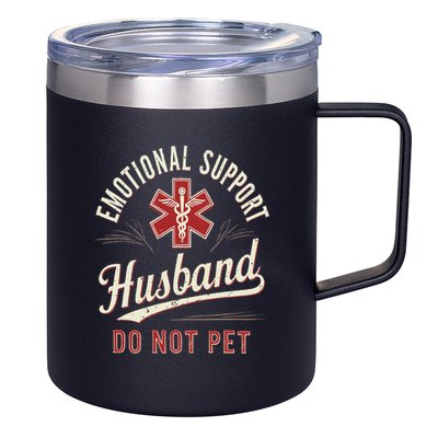 Do Not Pet Emotional Support Husband Funny 12oz Stainless Steel Coffee Mug