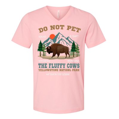 Do Not Pet The Fluffy Cows Bison Yellowstone National Park V-Neck T-Shirt