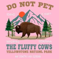 Do Not Pet The Fluffy Cows Bison Yellowstone National Park Visor