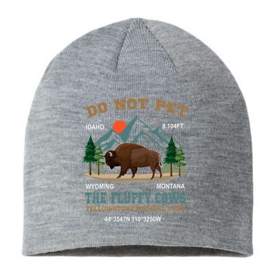 Do Not Pet The Fluffy Cows Bison Yellowstone National Park Sustainable Beanie