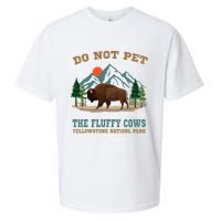 Do Not Pet The Fluffy Cows Bison Yellowstone National Park Sueded Cloud Jersey T-Shirt