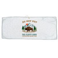 Do Not Pet The Fluffy Cows Bison Yellowstone National Park Large Microfiber Waffle Golf Towel