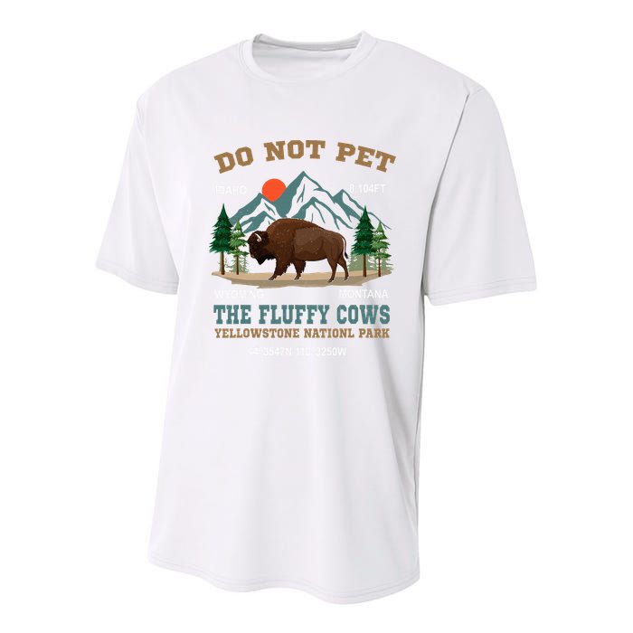 Do Not Pet The Fluffy Cows Bison Yellowstone National Park Youth Performance Sprint T-Shirt