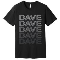 Dave Name Personalized Retro First Last Name Premium T-Shirt