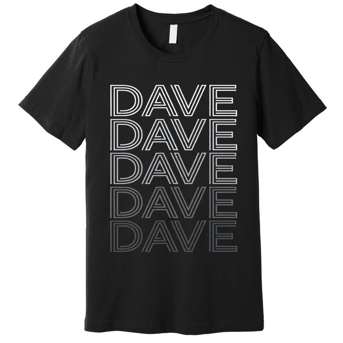 Dave Name Personalized Retro First Last Name Premium T-Shirt