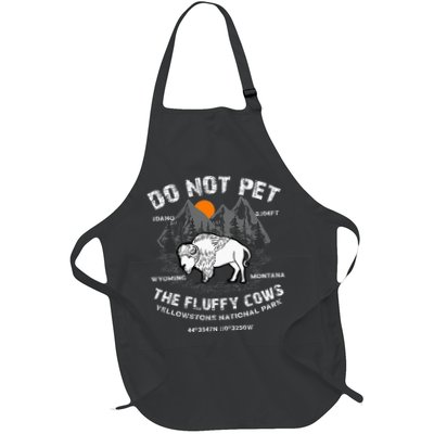 Do Not Pet The Fluffy Cows Bison Yellowstone National Park Apron