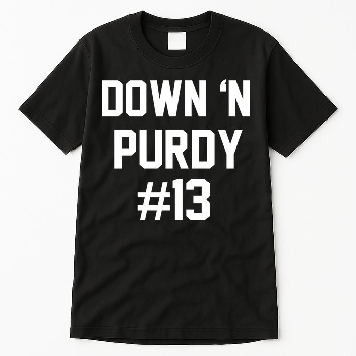 Down 'N Purdy #13 Tall T-Shirt