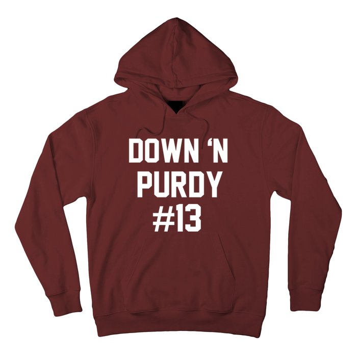 Down 'N Purdy #13 Hoodie