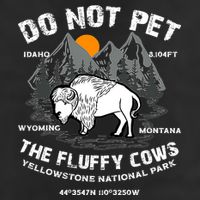 Do Not Pet The Fluffy Cows Bison Y.e.l.l.o.w.s.t.o.n.e National Park Adult Drive Performance Visor