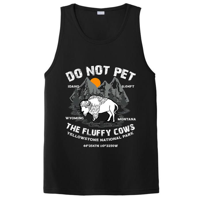 Do Not Pet The Fluffy Cows Bison Y.e.l.l.o.w.s.t.o.n.e National Park PosiCharge Competitor Tank