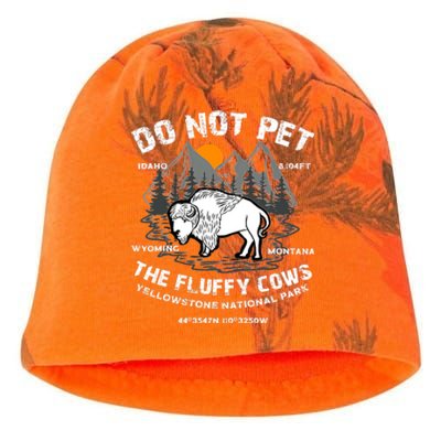 Do Not Pet The Fluffy Cows Bison Y.e.l.l.o.w.s.t.o.n.e National Park Kati - Camo Knit Beanie