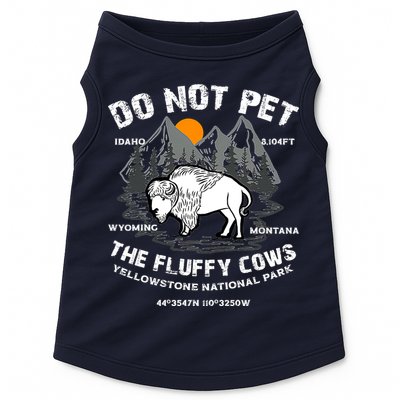 Do Not Pet The Fluffy Cows Bison Y.e.l.l.o.w.s.t.o.n.e National Park Doggie Tank