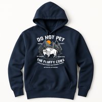 Do Not Pet The Fluffy Cows Bison Y.e.l.l.o.w.s.t.o.n.e National Park Hoodie