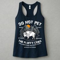 Do Not Pet The Fluffy Cows Bison Y.e.l.l.o.w.s.t.o.n.e National Park Womens Tank Top
