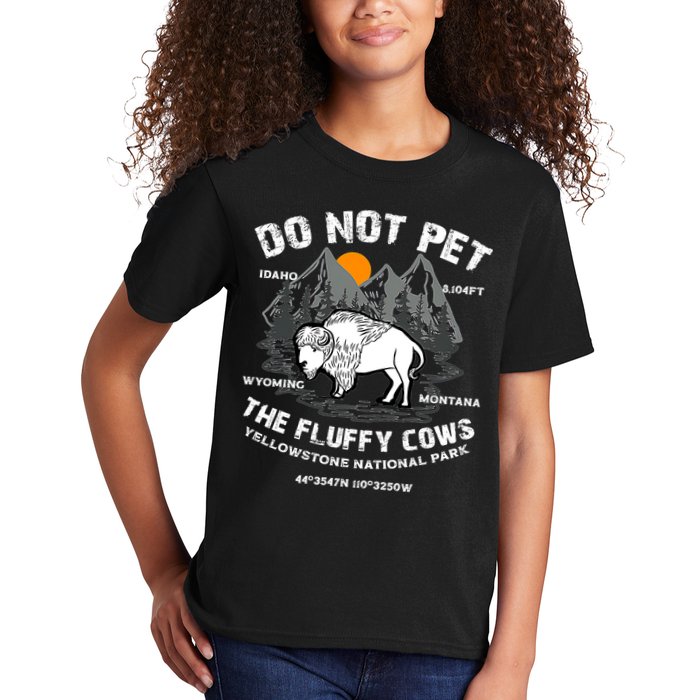 Do Not Pet The Fluffy Cows Bison Y.e.l.l.o.w.s.t.o.n.e National Park Kids T-Shirt