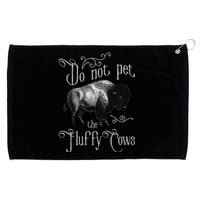 Do Not Pet The Fluffy Cows Bison Buffalo Lover Wildlife Grommeted Golf Towel