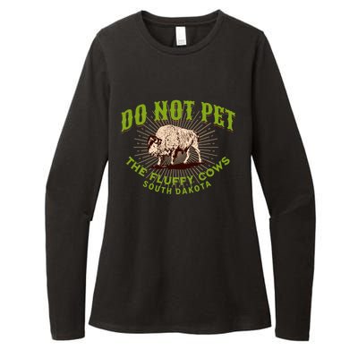 Do Not Pet The Fluffy Cows South Dakota Quote Funny Bison Womens CVC Long Sleeve Shirt