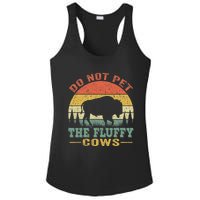 Do Not Pet The Fluffy Cows Bison Retro Vintage Ladies PosiCharge Competitor Racerback Tank