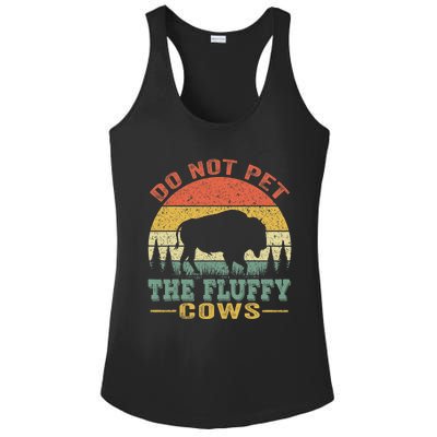 Do Not Pet The Fluffy Cows Bison Retro Vintage Ladies PosiCharge Competitor Racerback Tank