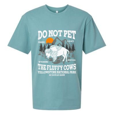 Do Not Pet The Fluffy Cows Bison Yellowstone National Park Sueded Cloud Jersey T-Shirt