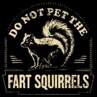 Do Not Pet The Fart Squirrels Impact Tech Backpack