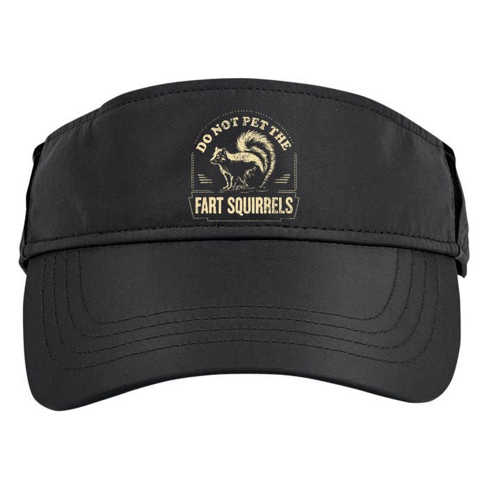 Do Not Pet The Fart Squirrels Adult Drive Performance Visor