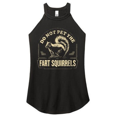 Do Not Pet The Fart Squirrels Women's Perfect Tri Rocker Tank