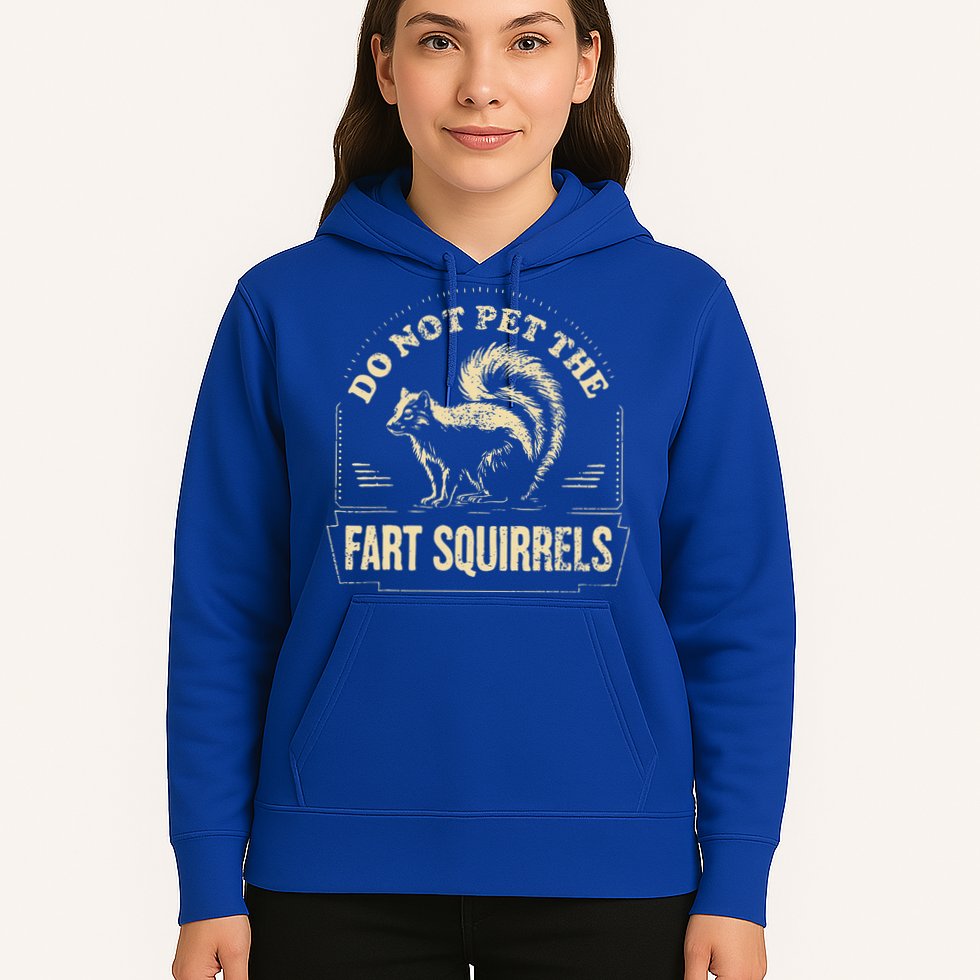 Do Not Pet The Fart Squirrels Hoodie