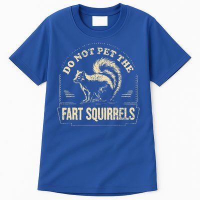 Do Not Pet The Fart Squirrels Tall T-Shirt