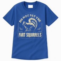 Do Not Pet The Fart Squirrels Tall T-Shirt