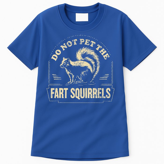 Do Not Pet The Fart Squirrels Tall T-Shirt