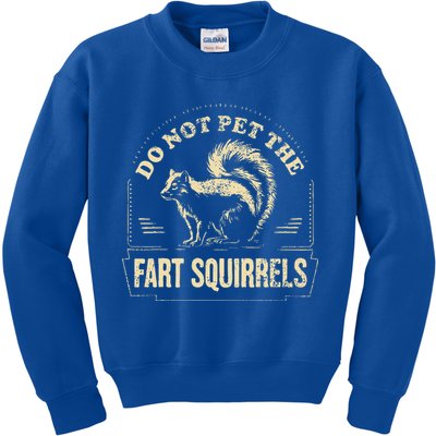 Do Not Pet The Fart Squirrels Kids Sweatshirt