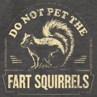 Do Not Pet The Fart Squirrels Vector Backpack