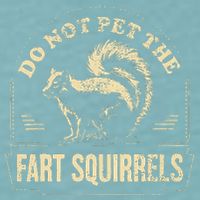 Do Not Pet The Fart Squirrels Sueded Cloud Jersey T-Shirt