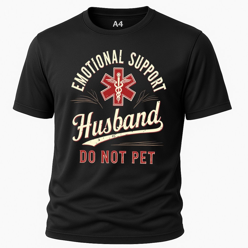 Do Not Pet Emotional Support Husband Funny Cooling Performance Crew T-Shirt