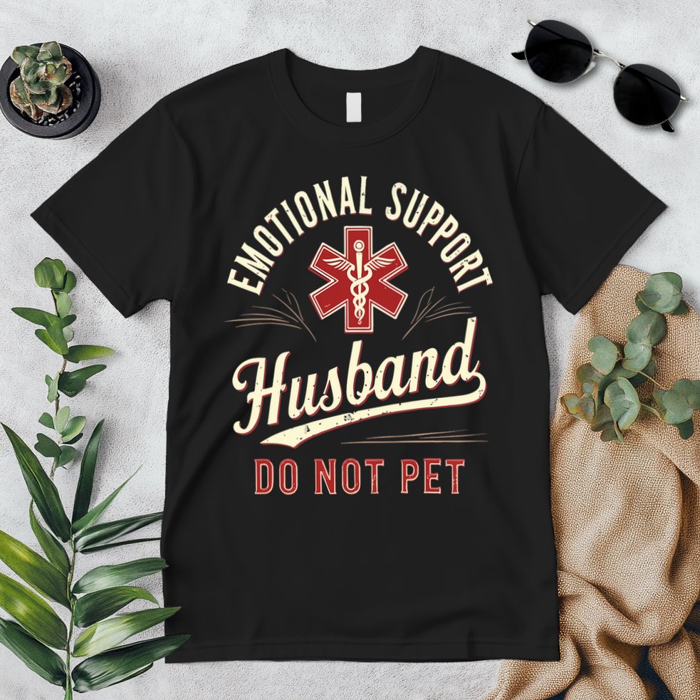 Do Not Pet Emotional Support Husband Funny Premium T-Shirt